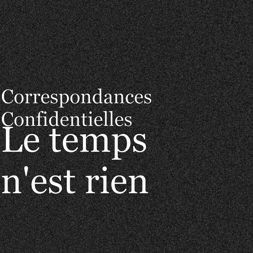 Le temps n'est rien