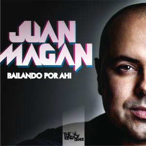 收聽Juan Magan的Bailando por Ahi歌詞歌曲