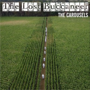 The Carousels的專輯The Lost Buccaneer