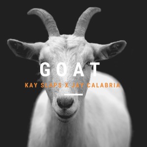 Album GOAT (Explicit) oleh Kay Slaps