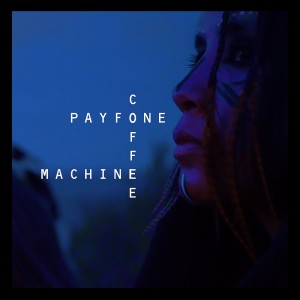 อัลบัม Coffee Machine ศิลปิน Payfone