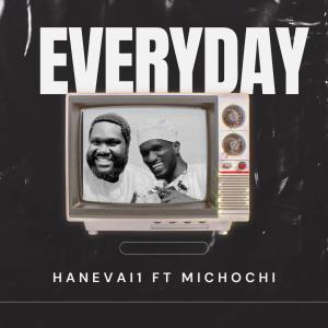 อัลบัม Everyday (feat. MICHOCHI) ศิลปิน Hanevai1