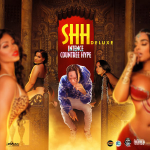 Intence的專輯SHH (Deluxe)