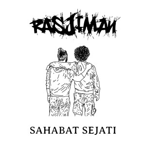Listen to Sahabat Sejati song with lyrics from Rasjiman