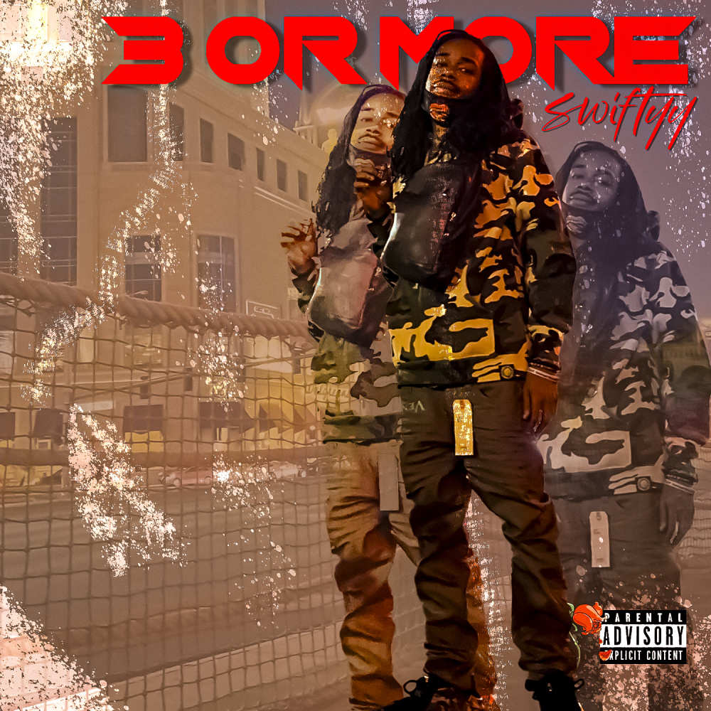 3 Or More (Explicit)
