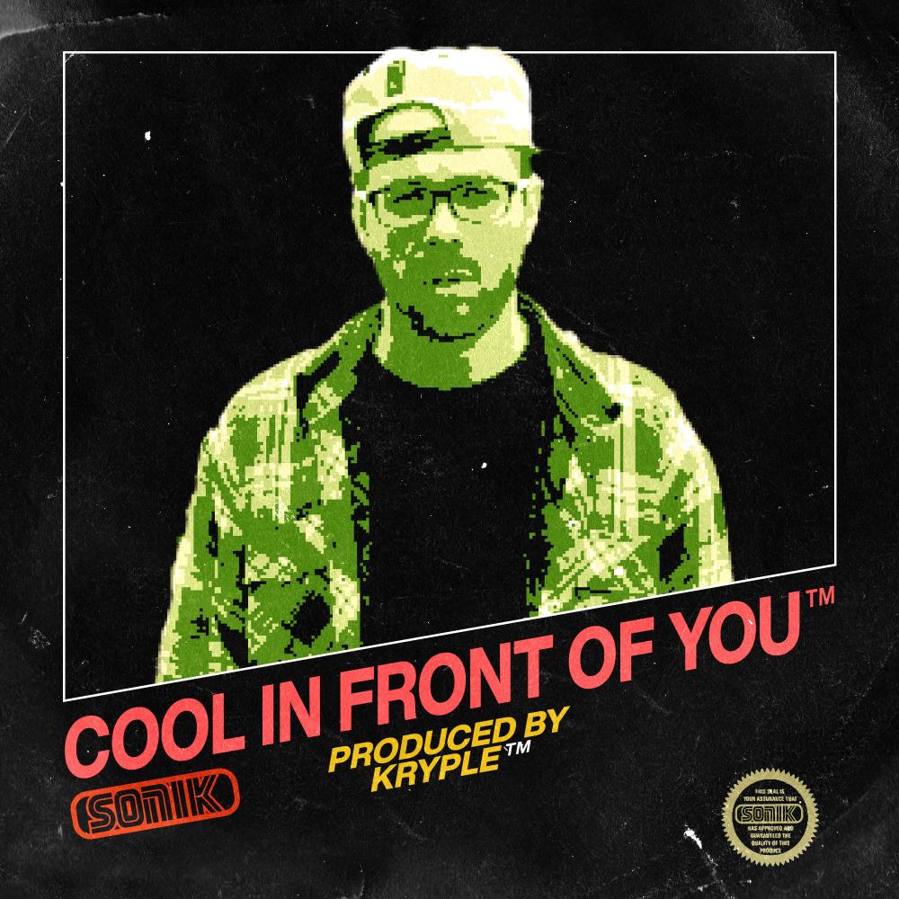 Cool In Front Of You (Explicit)