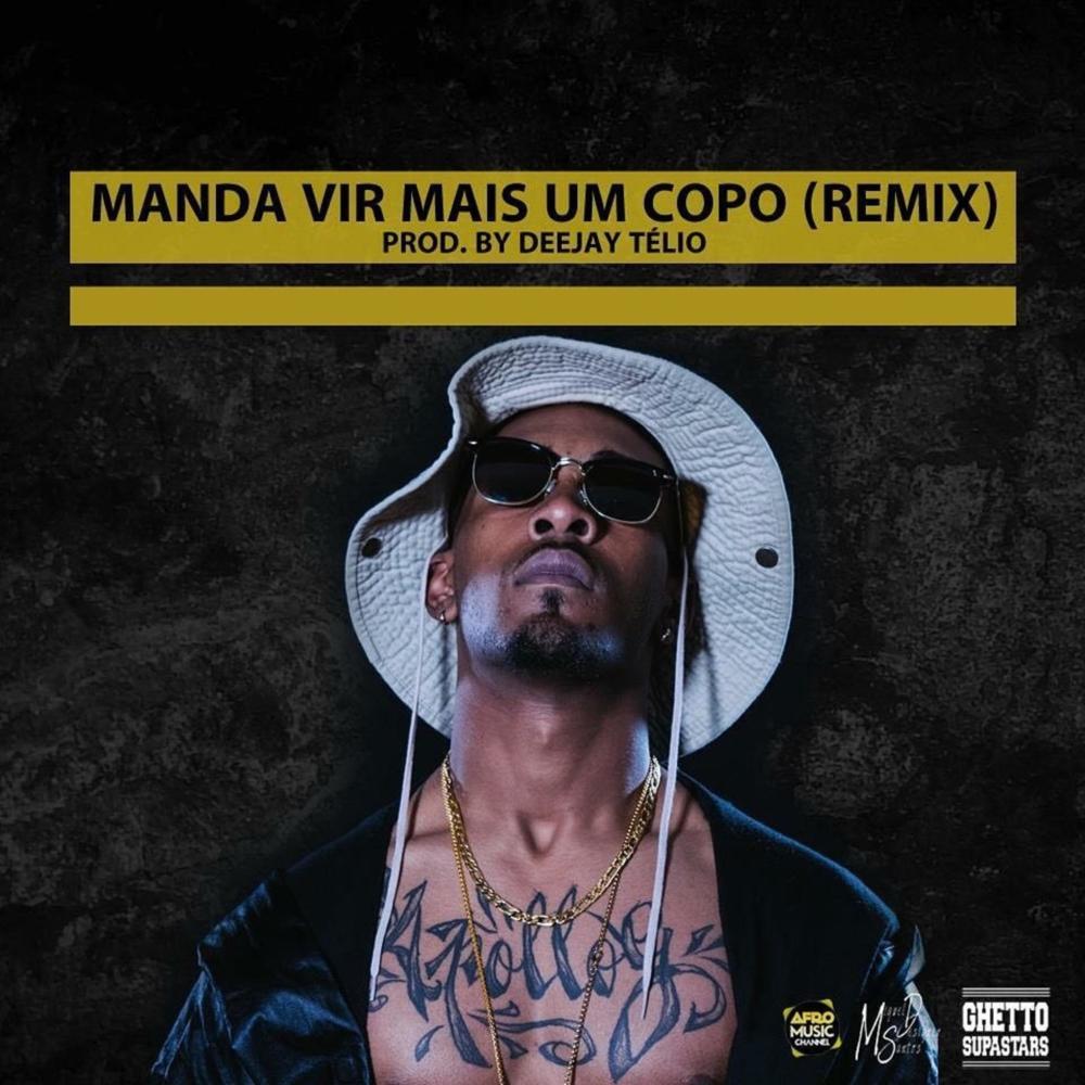 Manda Vir Mais um Copo (Remix|Explicit)