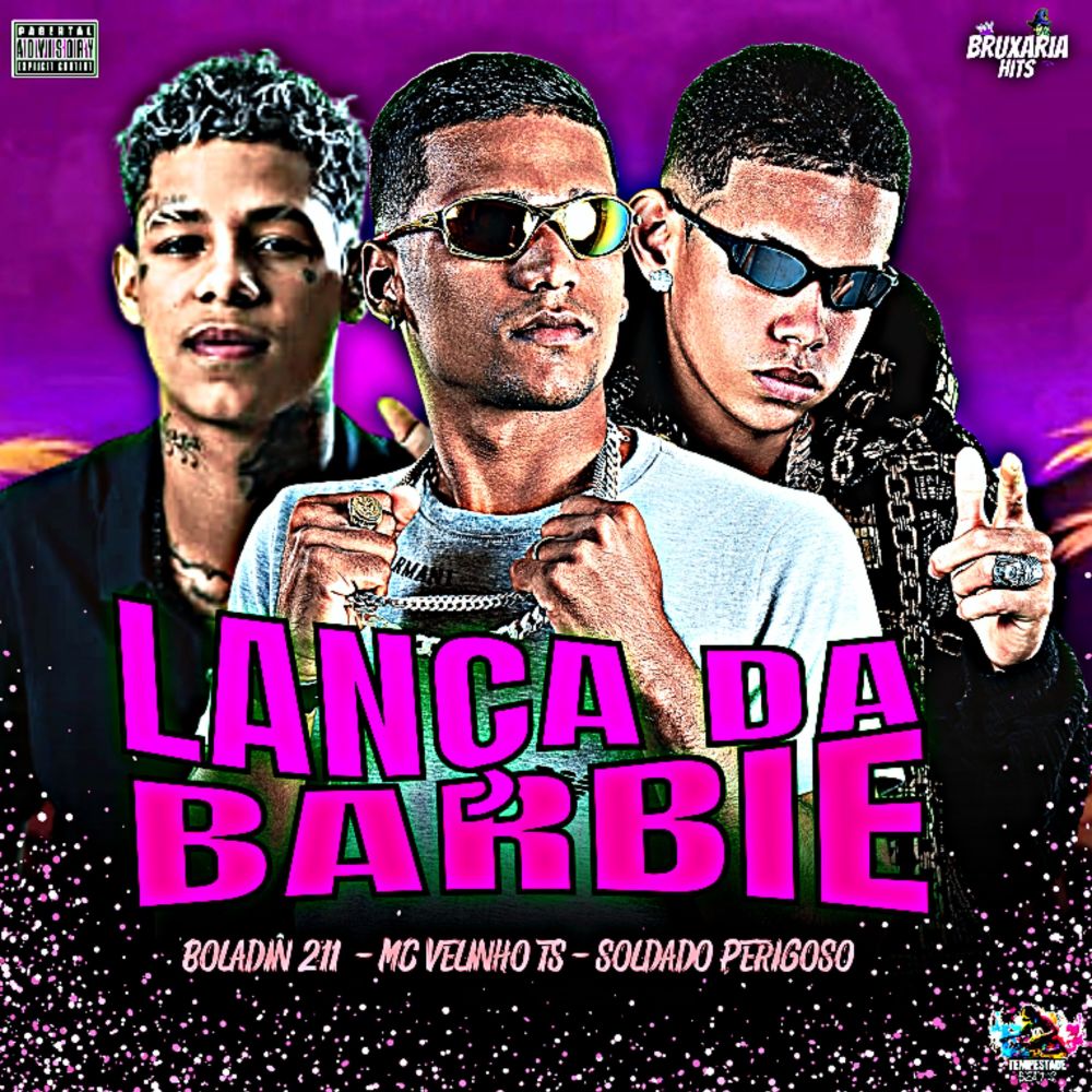 Lança da Barbie (Explicit)