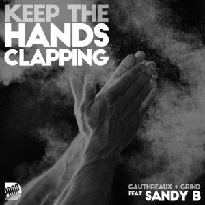 收聽Joe Gauthreaux的Keep the Hands Clapping (Radio Edit)歌詞歌曲