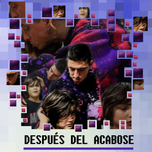 Album Después del Acabose (Explicit) oleh Títeres De La Rima Kallejera