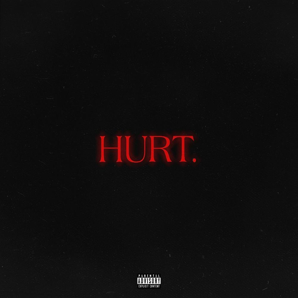 Hurt (Explicit)