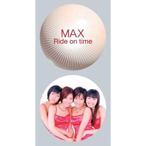 收聽Max的Ride on time歌詞歌曲