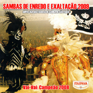 Listen to Samba Exaltação Vai-Vai song with lyrics from Liga Carnaval SP