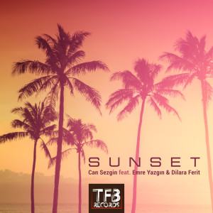 收听Can Sezgin的Sunset歌词歌曲