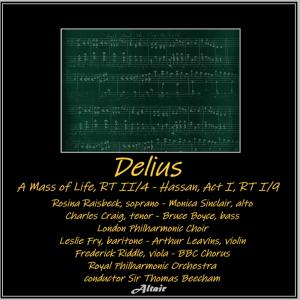 ดาวน์โหลดและฟังเพลง A Mass of Life, Rt II/4: VII. the Song of the Lyre พร้อมเนื้อเพลงจาก Rosina Raisbeck