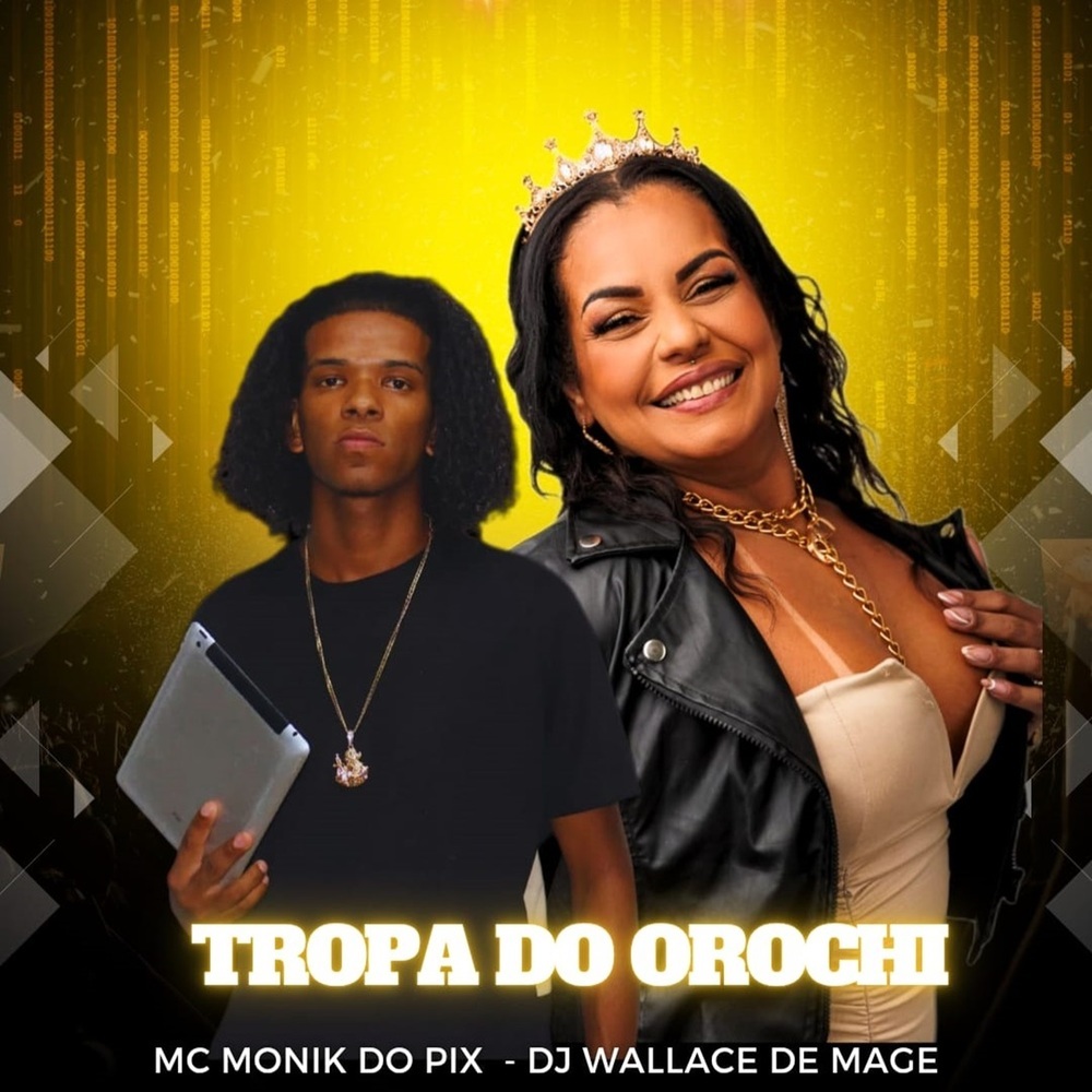 TROPA DO OROCHI (Explicit)