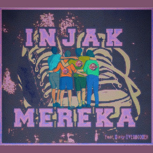 DEFANA的专辑Injak Mereka