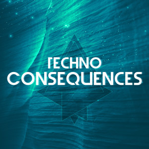 Various Artists的專輯Techno Consequences
