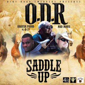 收聽Ol Dirt Road的Saddle Up (Explicit)歌詞歌曲