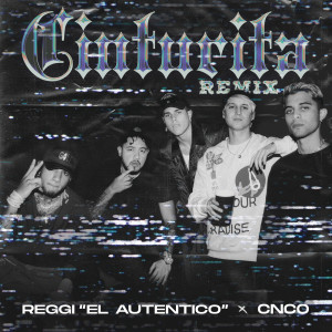 Album Cinturita (Remix) from CNCO