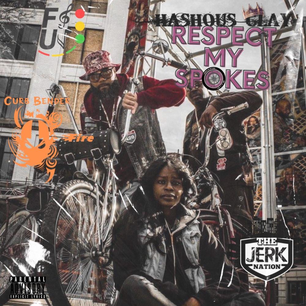 Respect My Spokes (Explicit)