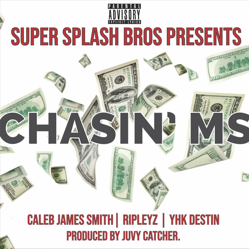 Chasin' Ms (Explicit)