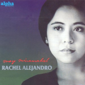 ดาวน์โหลดและฟังเพลง Sa Puso ko พร้อมเนื้อเพลงจาก Rachel Alejandro
