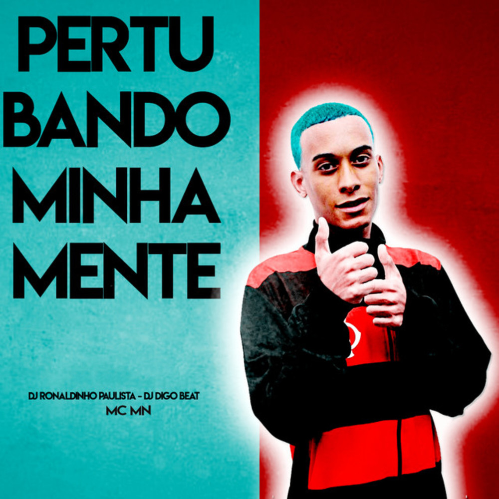 Pertubando Minha Mente (Explicit)
