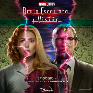 อัลบัม Bruja Escarlata y Visión: Episodio 4 (Banda Sonora Original) ศิลปิน Christophe Beck