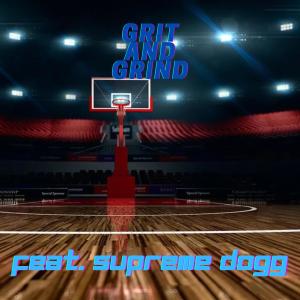 收聽Bulldogg的Grit and Grind歌詞歌曲