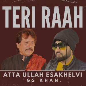 Listen to Teri Raah song with lyrics from Gs Khan