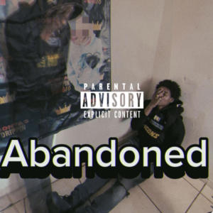 收聽Slimey Kid的Abandoned (feat. Eyeq) (Explicit)歌詞歌曲