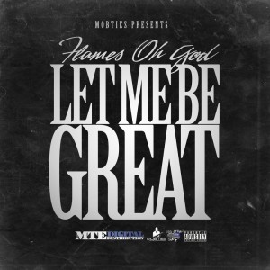 Dengarkan Let Me Be Great (Explicit) lagu dari Flames Ohgod dengan lirik