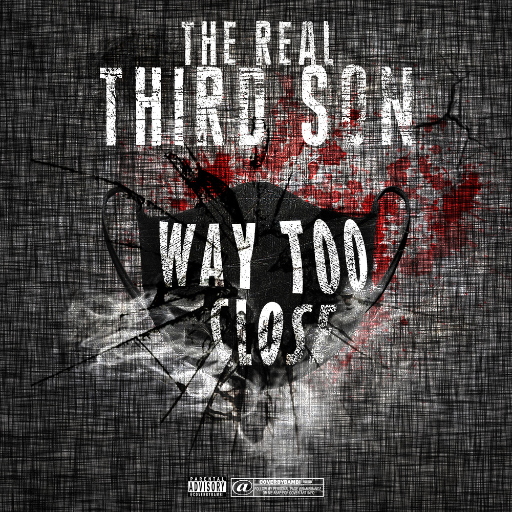 Way Too Close (Explicit)