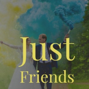 Dengarkan Just Friends lagu dari 绯闻女孩 dengan lirik