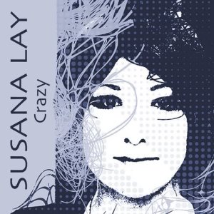 Album Crazy from Susana Lay