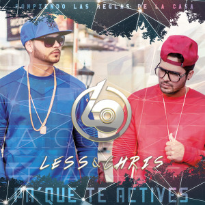 Album Pa Que Te Actives (Explicit) oleh Less