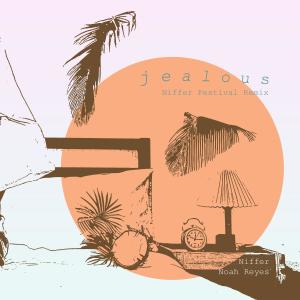 收听Noah Reyes的Jealous (Niffer Remix)歌词歌曲