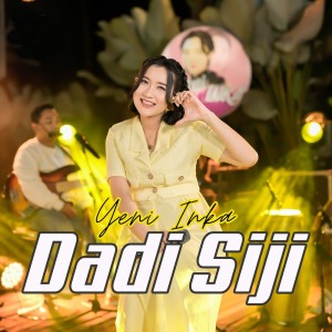 Dengarkan Dadi Siji lagu dari Yeni Inka dengan lirik