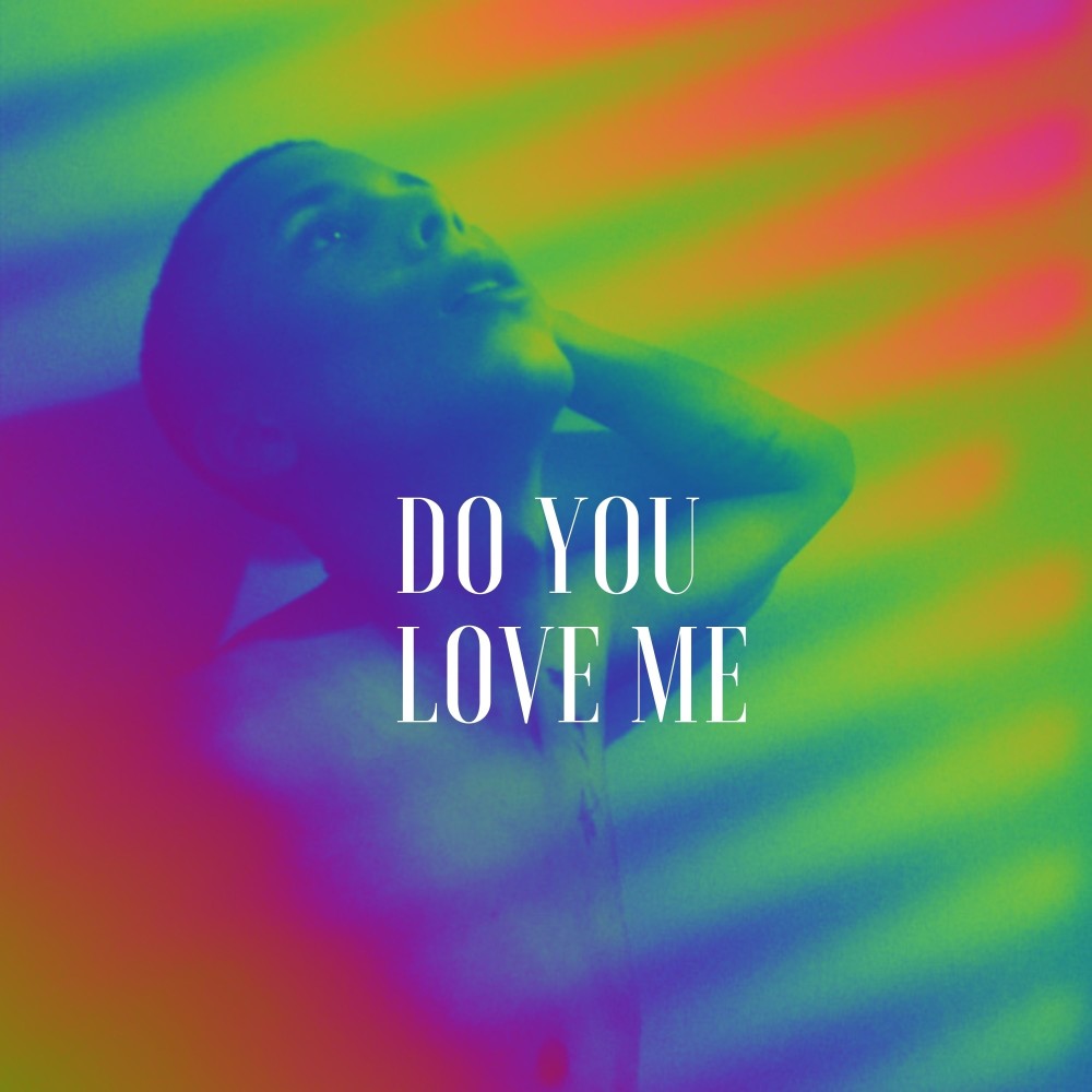 Do You Love Me (Explicit)