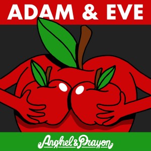 ดาวน์โหลดและฟังเพลง Adam & Eve พร้อมเนื้อเพลงจาก Anghel