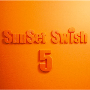 อัลบัม SunSet Swish 5th Anniversary Complete Best ศิลปิน SunSet Swish