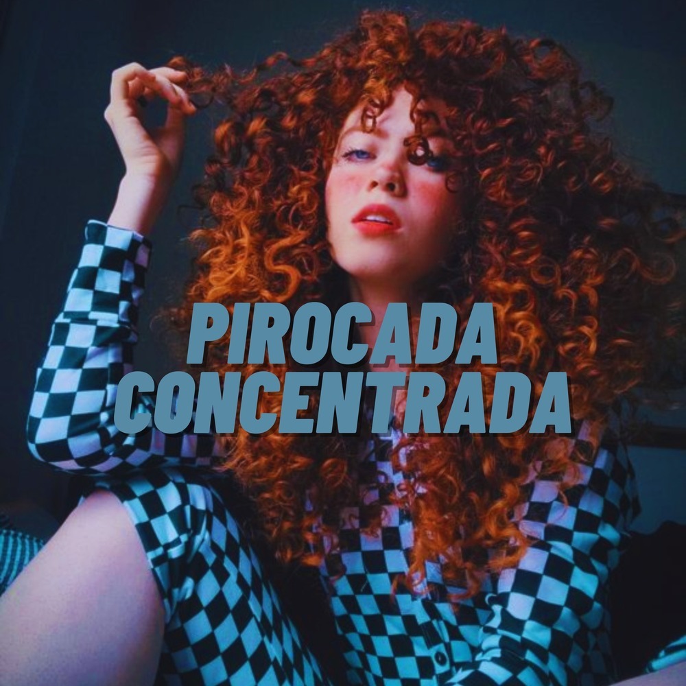 Pirocada Concentrada (Explicit)
