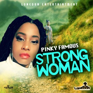 收聽Pinky Famous的Strong Woman歌詞歌曲