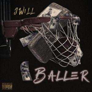 Jwill的專輯Baller (Explicit)