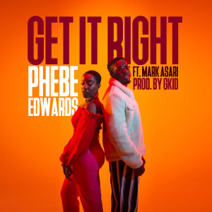 Album Get It Right from Phebe Edwards