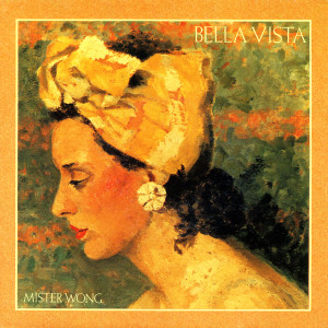 收聽Bella Vista的Mr Wong Remix (Fantasy Love Affair Summer of 17)歌詞歌曲