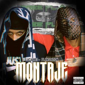 ดาวน์โหลดและฟังเพลง Montaje (Explicit) พร้อมเนื้อเพลงจาก Lacalle3