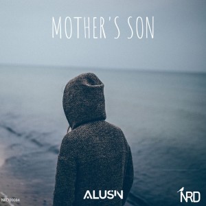 收听Alusin的Mother's Son歌词歌曲