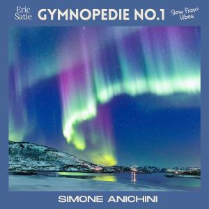 Gymnopédie No.1 dari Simone Anichini